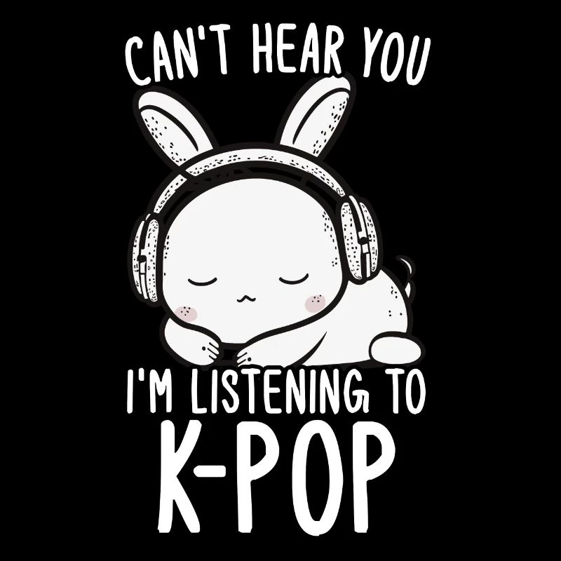 Je ne t’entends pas, j’écoute Kpop Rabbit K-pop
