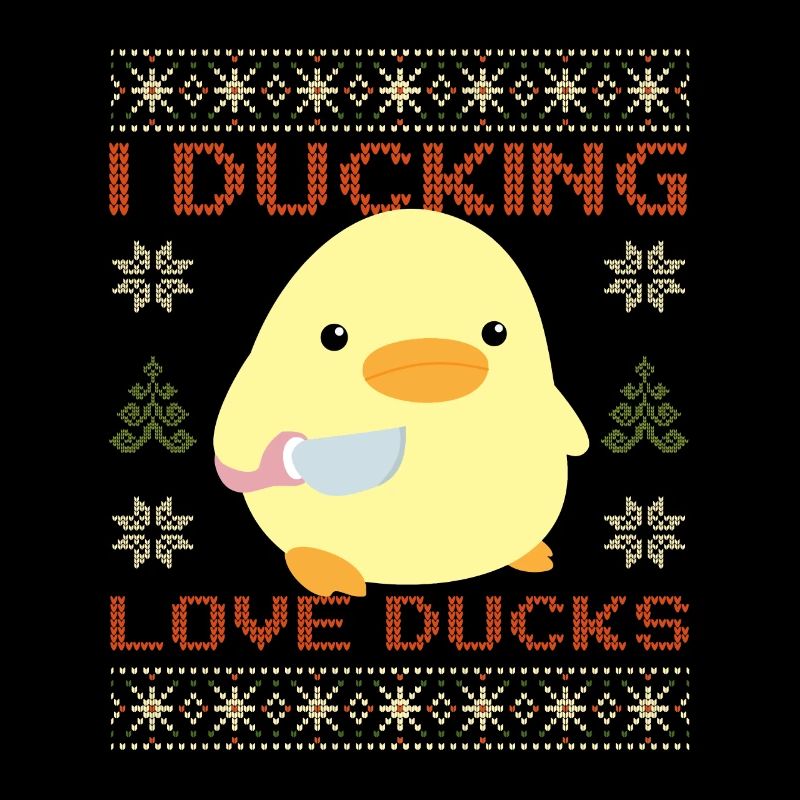 Ente mit Messer Meme - I love Ducks Ugly Christmas