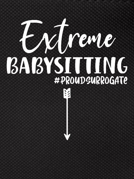 Extreme Babysitting Proud - Leihmutter