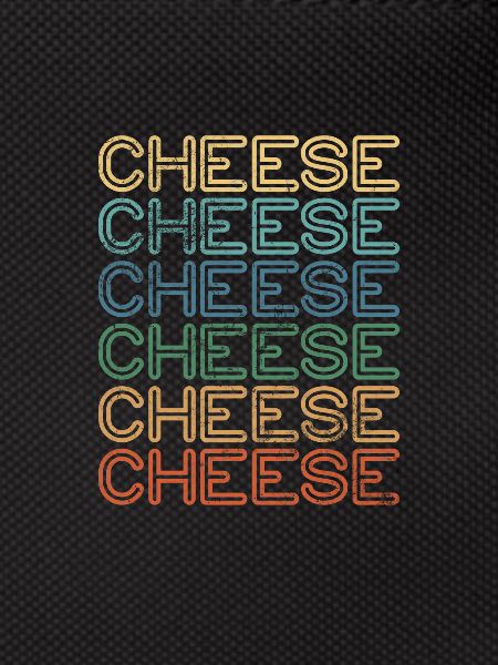 Cheese