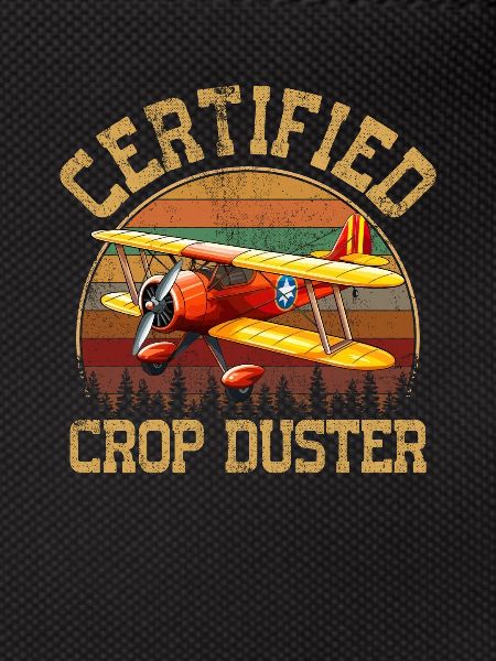Certified Crop Duster