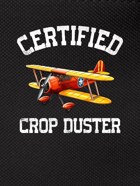 Certified Crop Duster