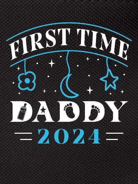 First Time Daddy 2024