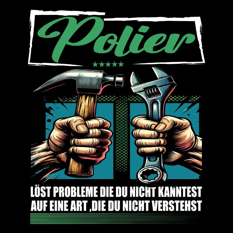 Polier Beruf mit lustigen Spruch
