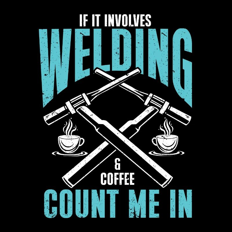 Welding Saying Metalworker Welder Dad