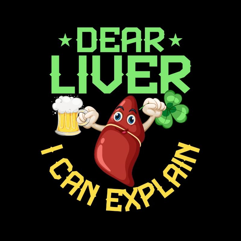 Dear Liver I Can Explain