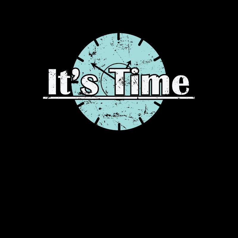 It's Time Clock Time Moment