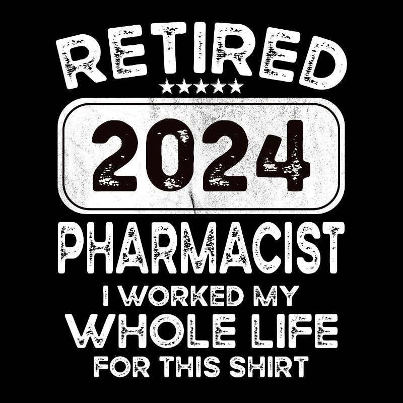 Retired Pharmacist 2024