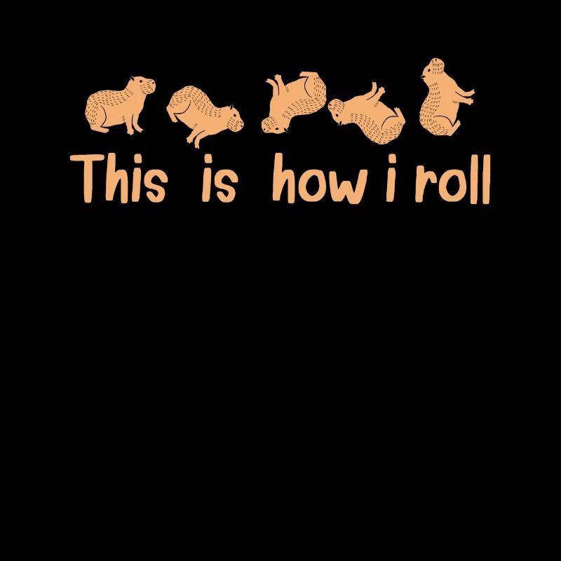 This is how I roll cute capybara