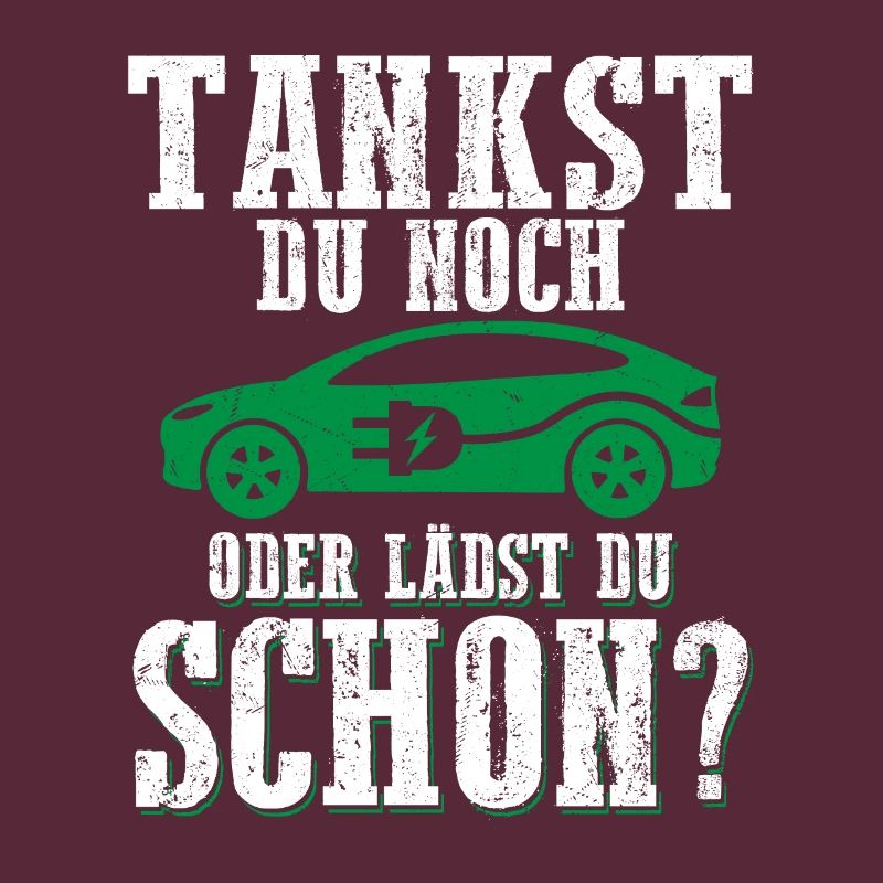 Tankst Du Noch Oder Lädst Du Schon?