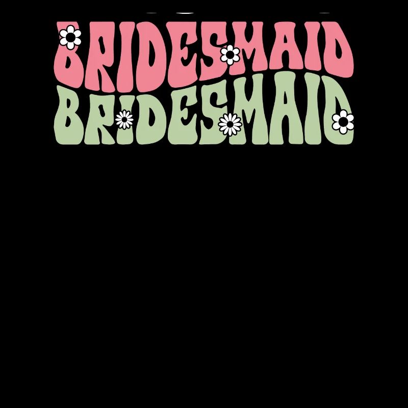 Honorpower Bridesmaid Groovy Bachelor