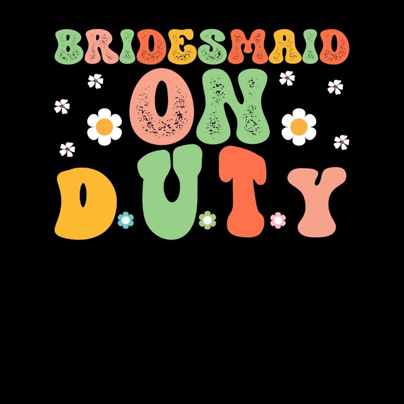 Honorpower Bridesmaid Groovy Bachelor