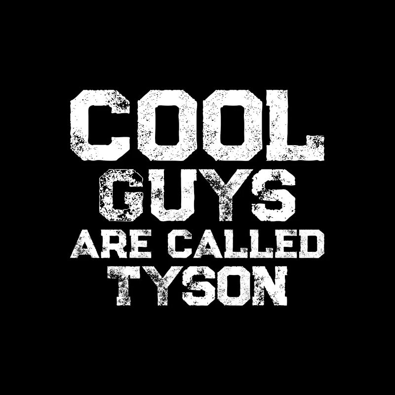 Les mecs cool s’appellent Tyson