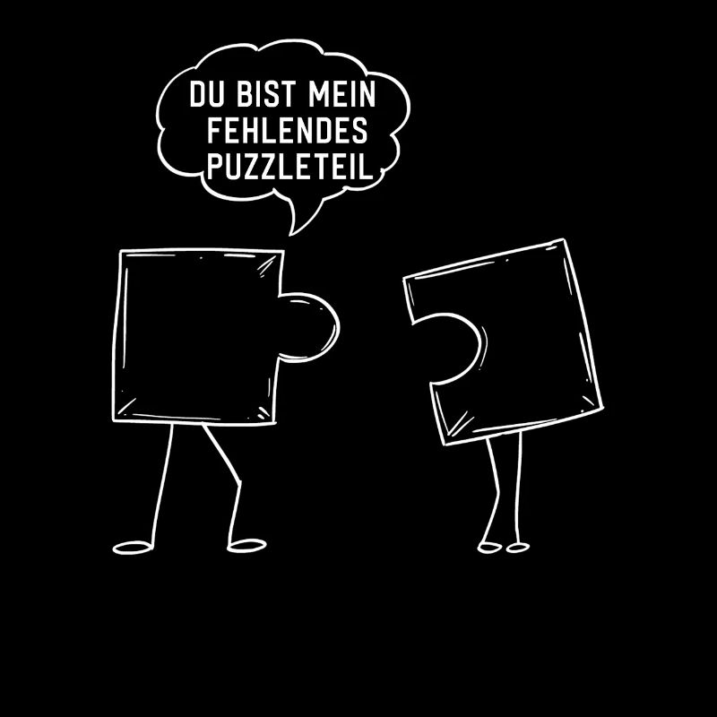 Du bist mein fehlendes Puzzleteil Liebessprüche