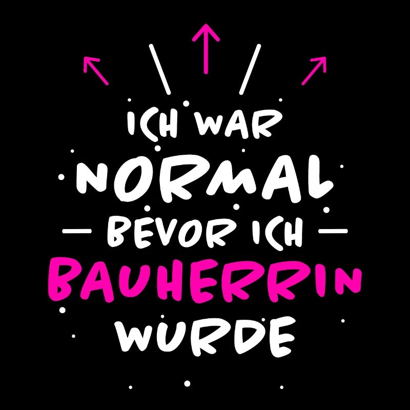 Bauherrin Spruch Bauherr Lustig Bauherrin Geschenk