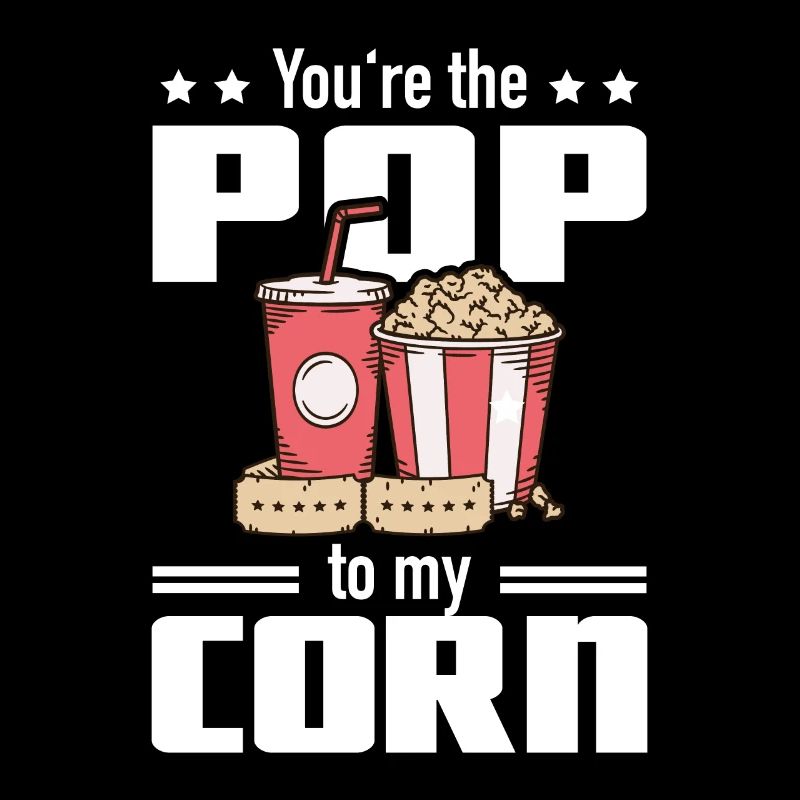 Lustiger Popcorn Spruch - Pop To My Corn