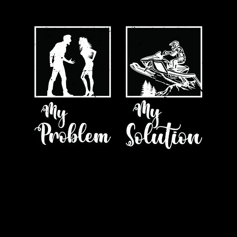 Snowmobile Racing My Problem My Pictogram Mom Dad