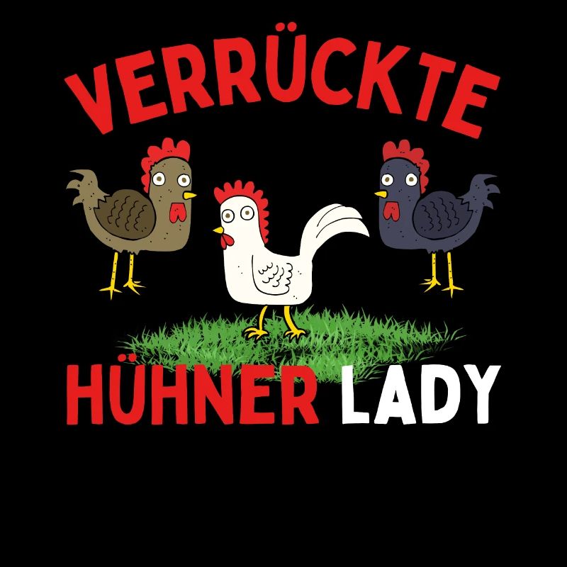 CRAZY CHICKENS LADY Funny Farmer Chickens