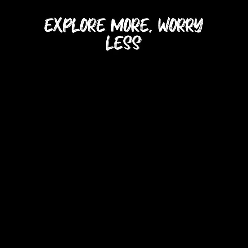 Wandern - Explore More, Worry Less
