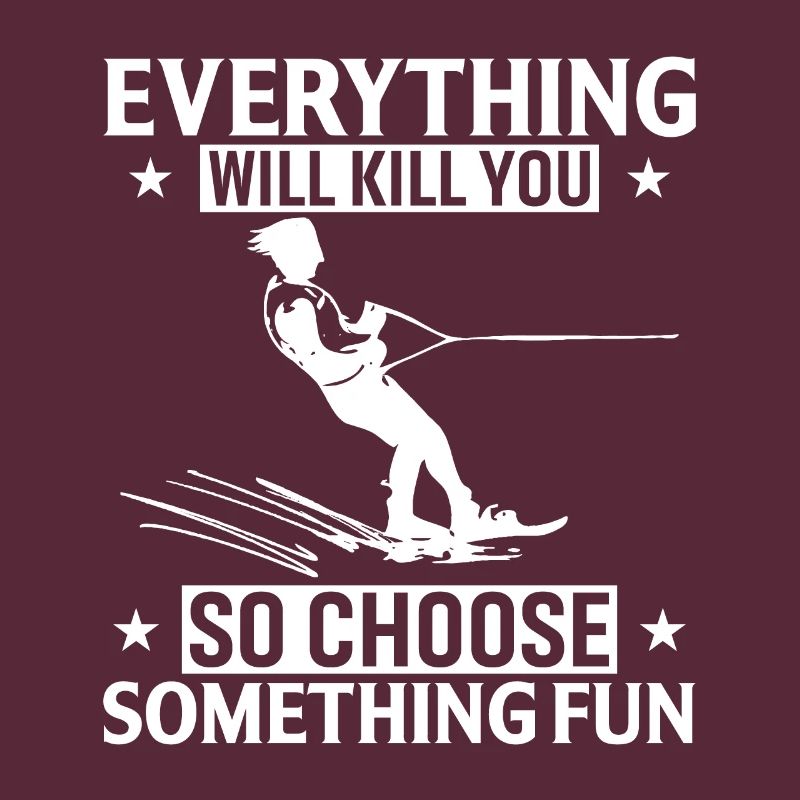 Anything will kill you, so pick some jokes