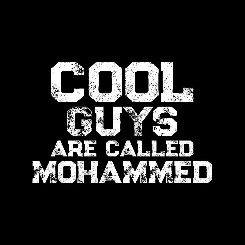 Les mecs cool s’appellent Mohammed