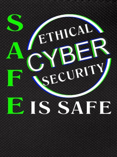 Ethical Cyber Security SAFE