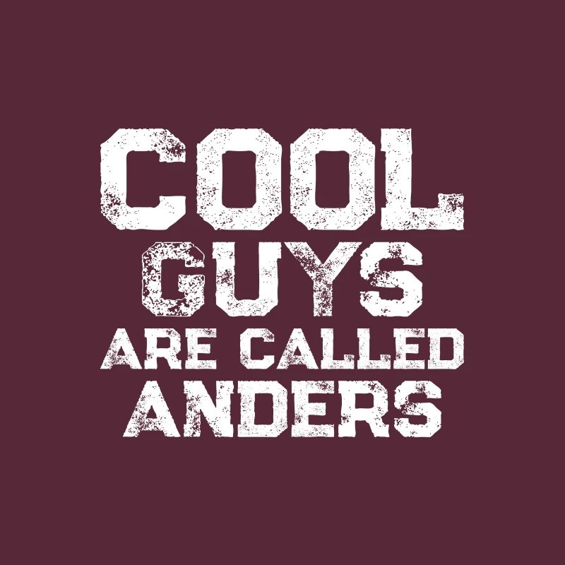 Cool guys are called Anders
