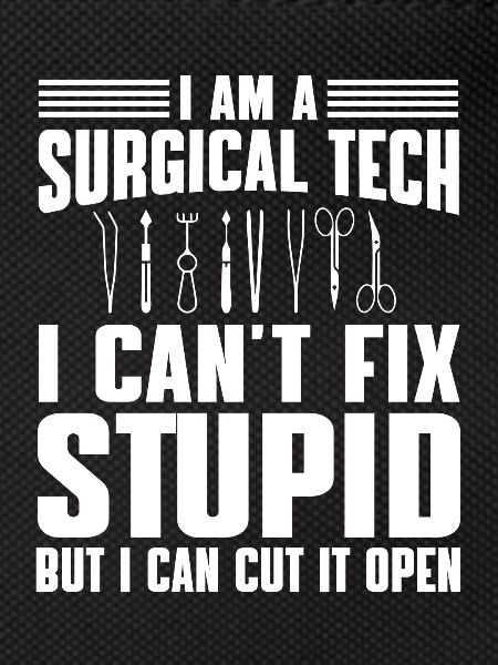 chiSurgical-Technical Assistant Humor