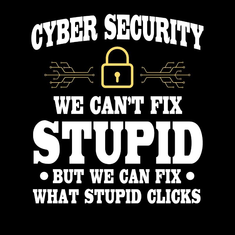 CybersiFunny Cyber Security Saying