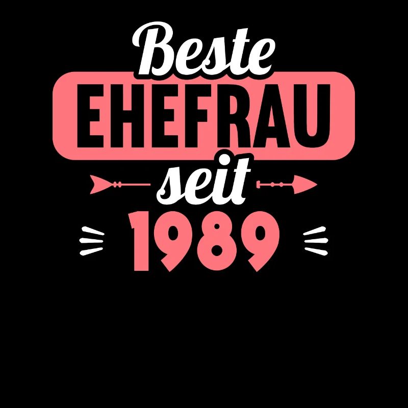 Beste Ehefrau seit 1989 35.Hochzeitstag