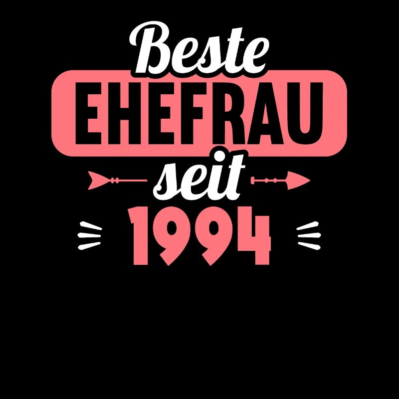 Beste Ehefrau seit 1994 30.Hochzeitstag