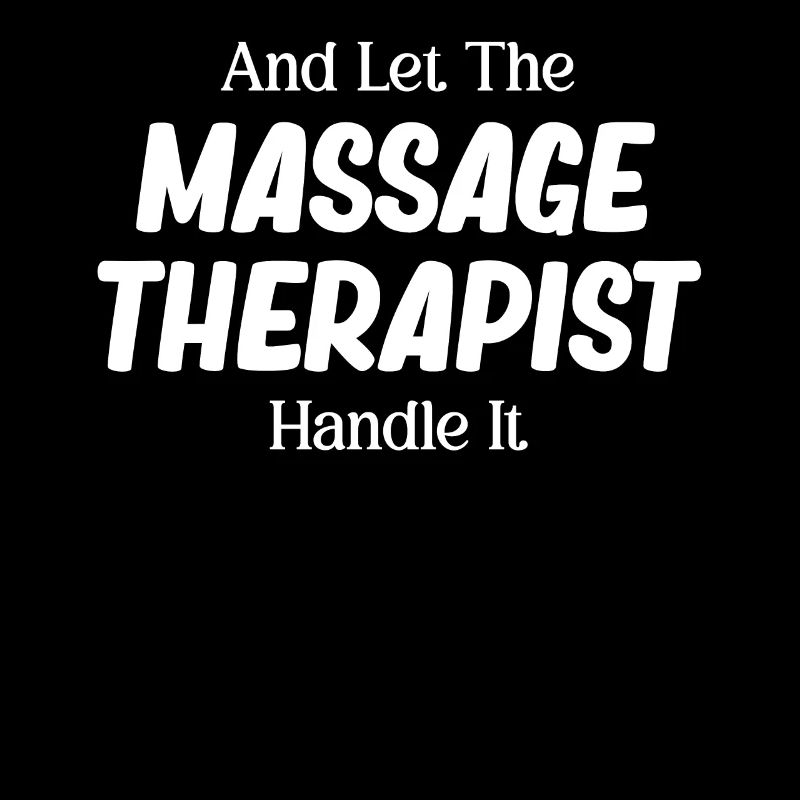 Und Überlassen Sie Es Dem Massagetherapeuten,