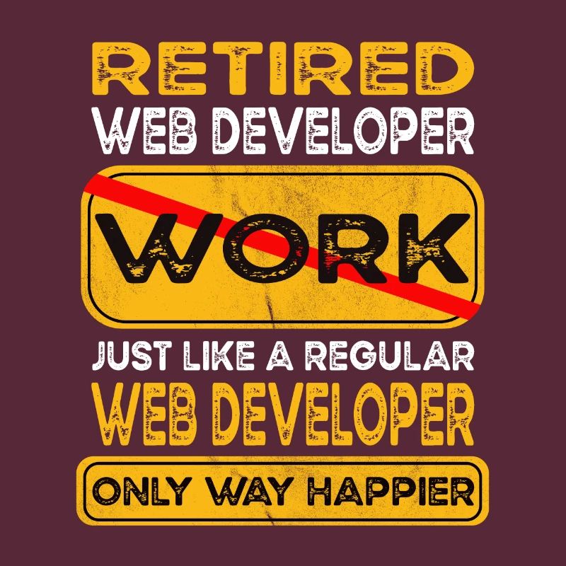 Retirement web developer only happier Retired