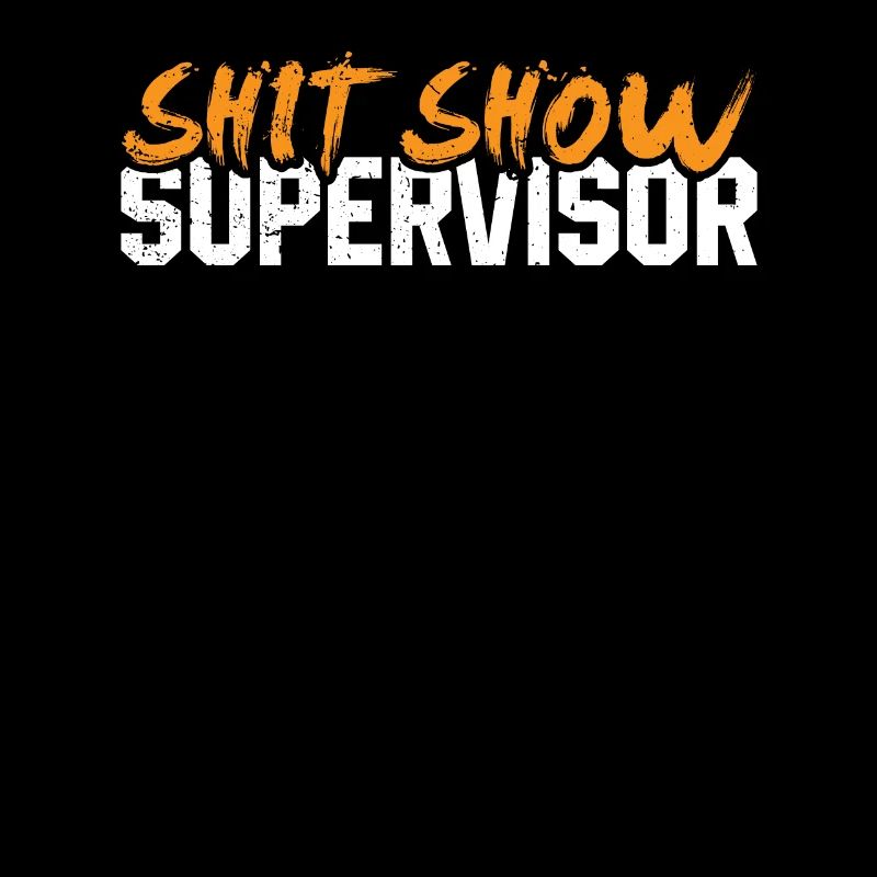 Shit Show Supervisor Crew Tee