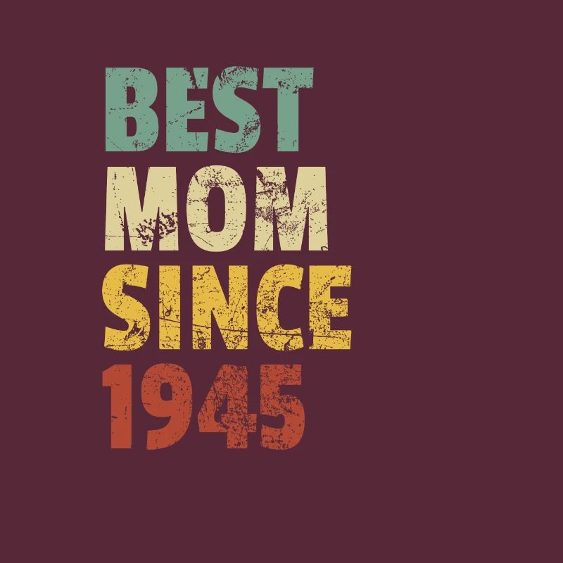 Beste Mutter seit 1945 Muttertags-Slogan-Zitat