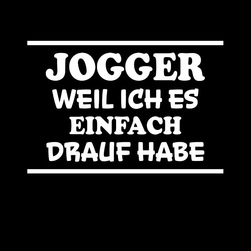 Jogger Spruch Fun Laufen Lustiges Jogging Geschenk