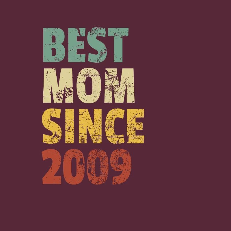 Beste Mutter seit 2009 Muttertags-Slogan-Zitat