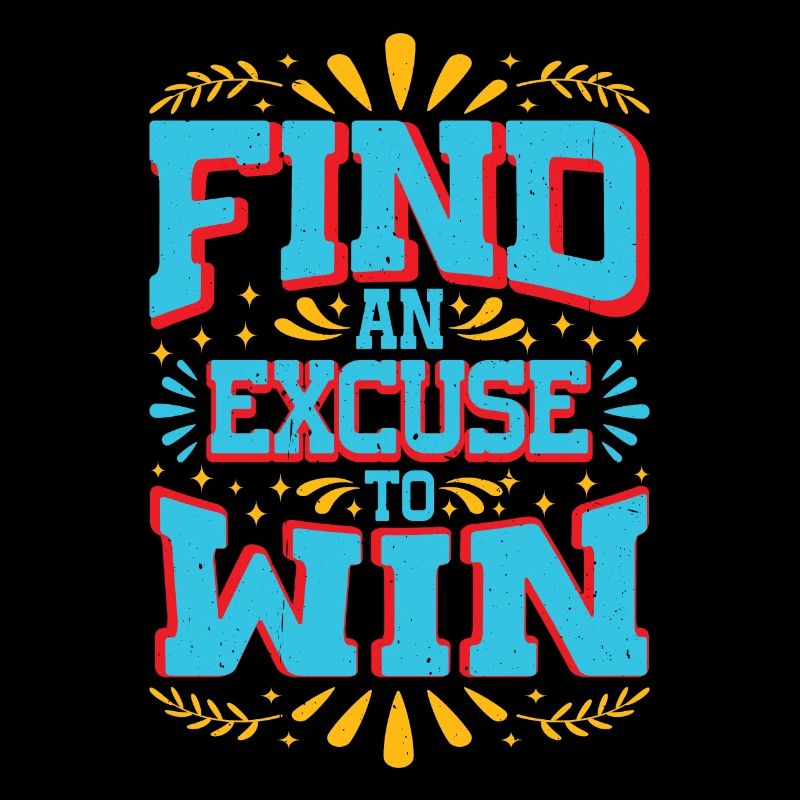 Trouvez une excuse pour gagner 9