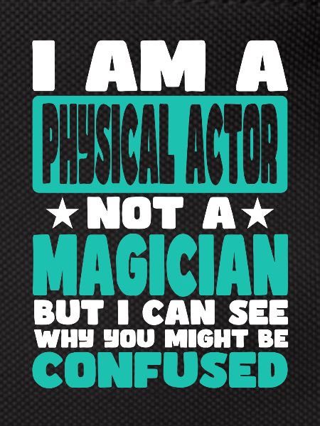Physical Actor