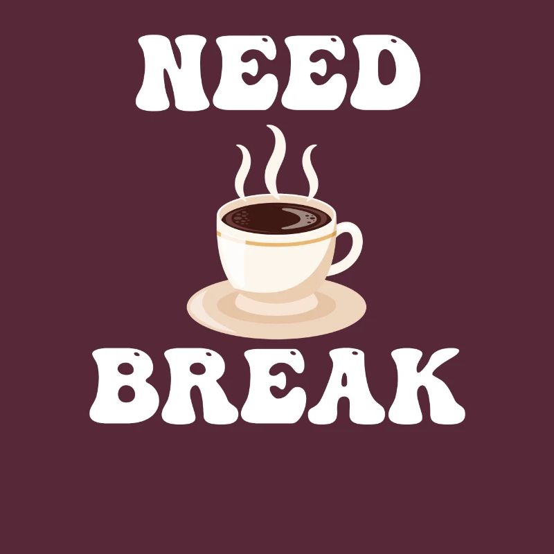 Brauchen Sie Eine Pause Kaffeepause Cafecito