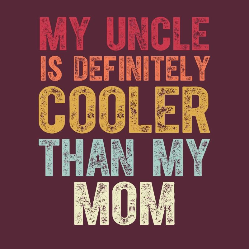 Mon oncle est définitivement plus cool que ma mère