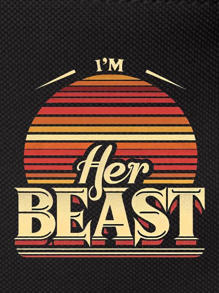 I'm Her Beast 8