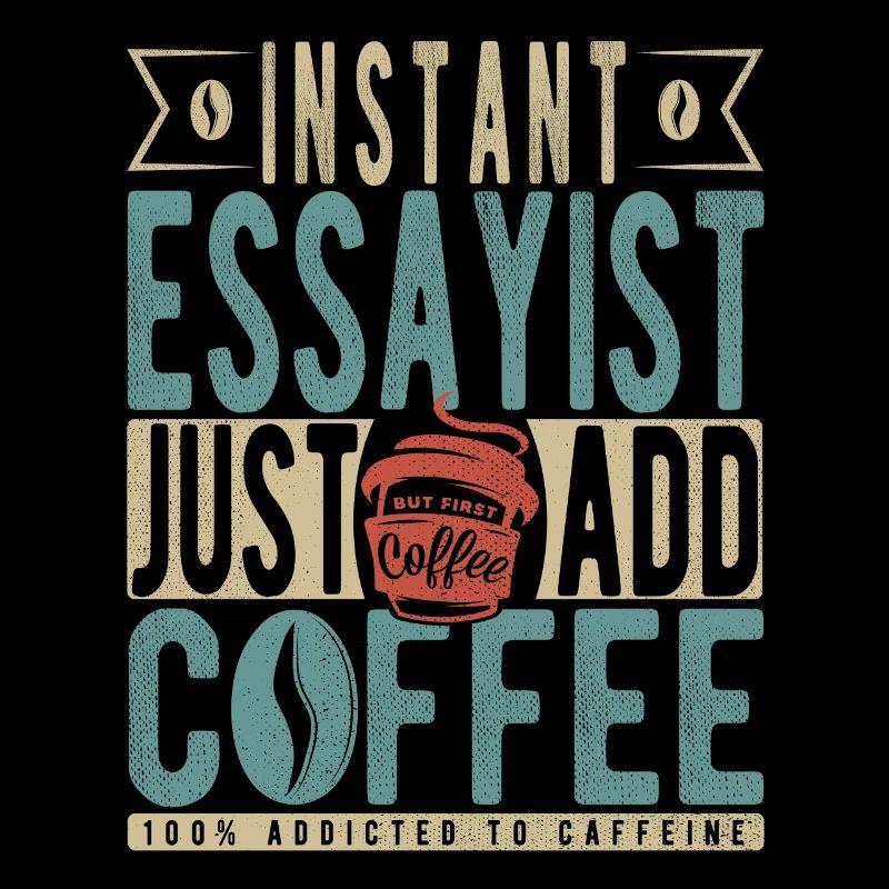 Instant-Essayist Fügen Sie einfach Kaffee hinzu
