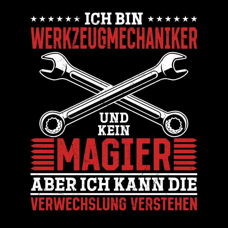 I'm a toolmaker and not a magician