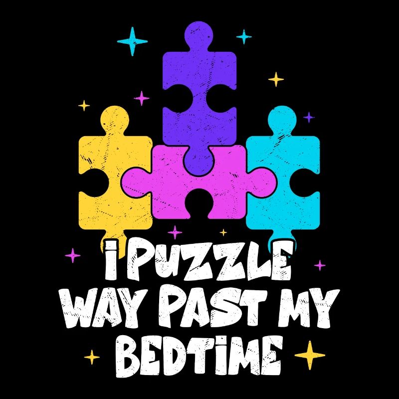 I Puzzle Way Past My Bedtime Jigsaw Puzzle Piece