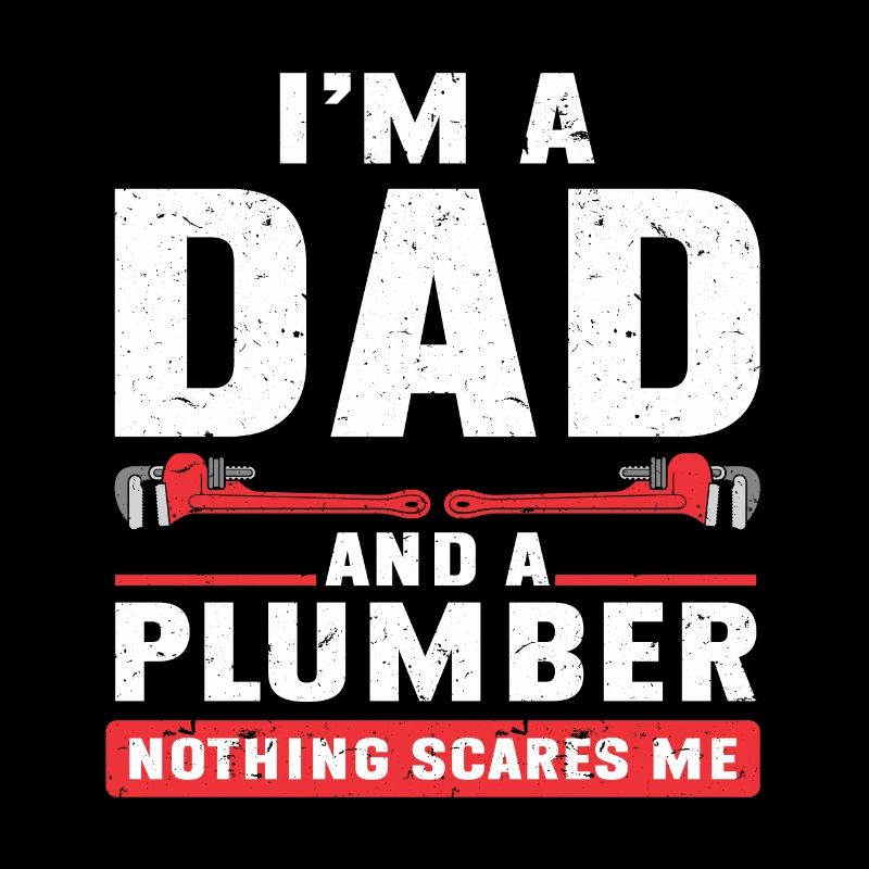 Plumber Men Father Husband Plumber
