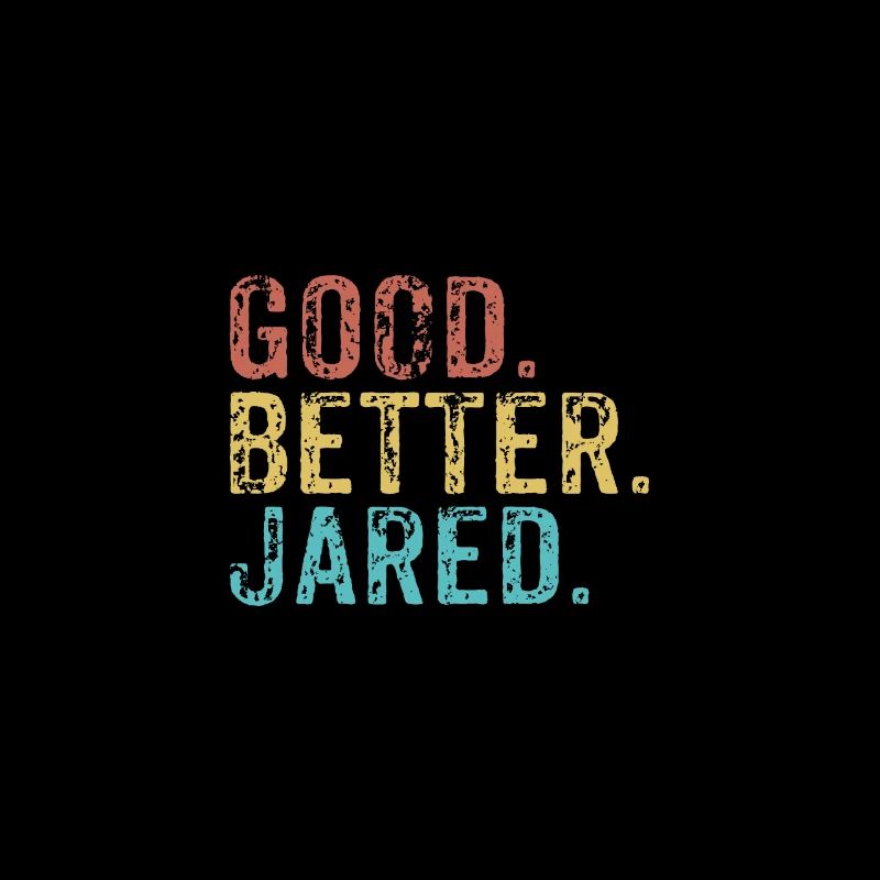 Cool guys are called jared