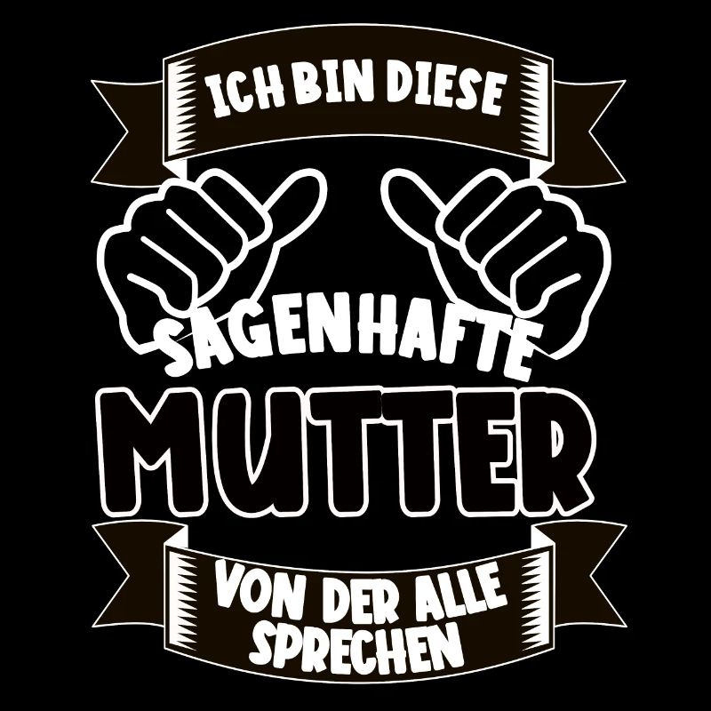 Sagenhafte Mutter – lustiges Geschenk Muttertag