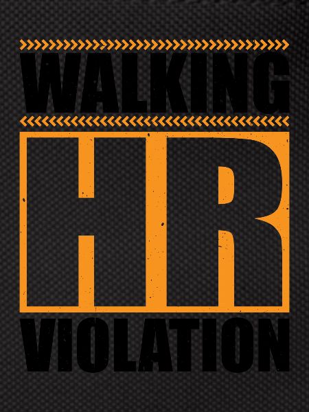 Walking Hr Violation 7
