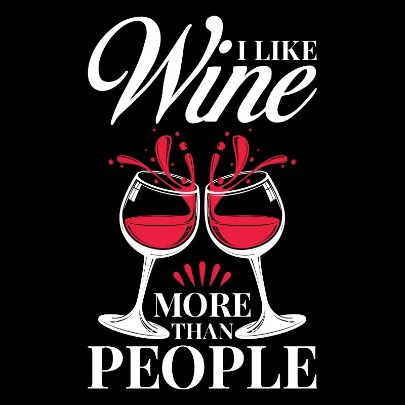 Wein Liebhaber Statement Motiv